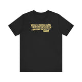 Let's Put On Matching Outfits! - Do You Have A Shirt That Says That? - I Mean A Shirt That Says This? Damn It! - Men's T-Shirt