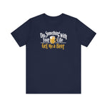 Do Something With Your Life - Get Me A Beer - Men's T-Shirt