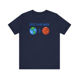 Fuck Elon Musk - Earth > Mars  - Men's T-Shirt