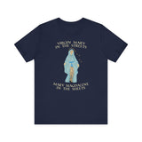 Virgin Mary In The Streets Mary Magdalene In The Sheets - Men's T-Shirt