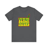 I Am Not Your Black Friend - Men's T-Shirt