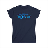 I'm Not A Full Blooded Jew - I'm Jewish - Women's T-Shirt