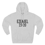 Ezekiel 23:20 - Hoodie
