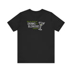 Ask Me About Our Drinks For Blowjobs Program - Men's T-Shirt
