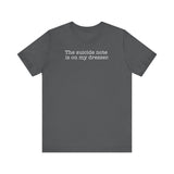 The Suicide Note Is On My Dresser - Men's T-Shirt