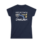 Keep The Chan In Chanukah - Women's T-Shirt