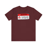 Warning - If I Wake Up With Marker On My Face I'll Stab You - Men's T-Shirt