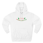 Your Mom Is A Whore - Merry Christmas - Hoodie