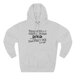 Thousands Of My Potential Children Died On Your Daughter's Face Last Night - Hoodie