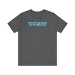 Look At My Chest When You're Talking To Me - Men's T-Shirt