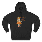 Dude Looks Like A Lady - Hoodie