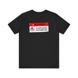 Warning - If I Wake Up With Marker On My Face I'll Stab You - Men's T-Shirt