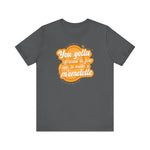You Gotta Spread A Few L'Eggs To Make A M'Omlette - Men's T-Shirt
