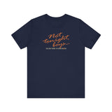 Not Tonight Boys. I'm Just Here To Cock Block. - Men's T-Shirt