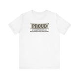 Proud Of Something My Kid May Or May Not Have Done - Men's T-Shirt