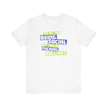 I'm All For Being Social But This Is Fucking Bullshit - Men's T-Shirt