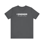I Remember When Stuff Was Funny - Men's T-Shirt