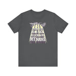 When God Has Sex He Screams My Name - Men's T-Shirt