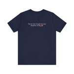 The Fact That I Bought This Shirt Should Be Red Flag #1 - Men's T-Shirt