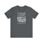 If I Can Build A Computer I Can Make You Cum - Men's T-Shirt