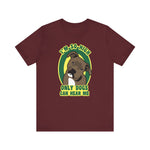 I'm So High Only Dogs Can Hear Me - Men's T-Shirt