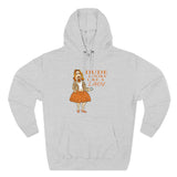 Dude Looks Like A Lady - Hoodie