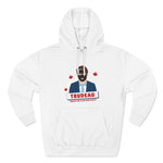 Trudeau - Canada's First Black Prime Minister - Hoodie