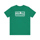 I'm The Asshole In The Comments Section - Men's T-Shirt