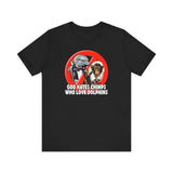 God Hates Chimps Who Love Dolphins - Men's T-Shirt