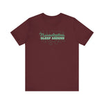 Narcoleptics Sleep Around - Men's T-Shirt