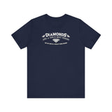 Diamonds Are A Girl's Best Friend - But My Dick Is A Really Close Second - Men's T-Shirt