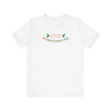 Your Mom Is A Whore - Merry Christmas - Men's T-Shirt