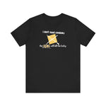 I Don't Need Condoms - The Aids Will Kill The Baby - Men's T-Shirt