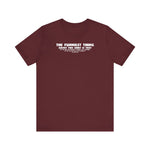 The Funniest Thing About This Shirt - Men's T-Shirt