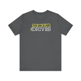 First One To Puke Drives - Men's T-Shirt