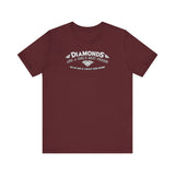 Diamonds Are A Girl's Best Friend - But My Dick Is A Really Close Second - Men's T-Shirt