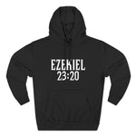 Ezekiel 23:20 - Hoodie