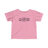 I've Accomplished More Than Trump - Baby T-Shirt