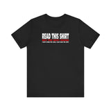 Read This Shirt Buy The Next Round. I Don't Make The Rules I Just Wear The Shirt - Men's T-Shirt