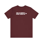 This Is Where A Pocket Would Go - Men's T-Shirt