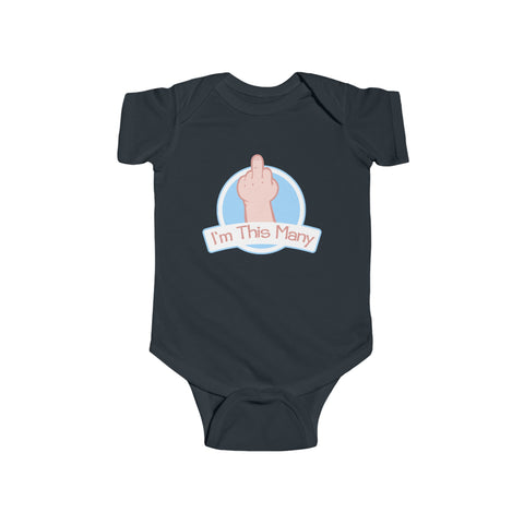 I'm This Many (Middle Finger) - Baby Onesie