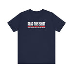 Read This Shirt Buy The Next Round. I Don't Make The Rules I Just Wear The Shirt - Men's T-Shirt
