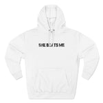 She Beats Me - Hoodie