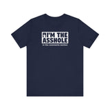 I'm The Asshole In The Comments Section - Men's T-Shirt