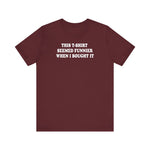 This T-Shirt Seemed Funnier When I Bought It - Men's T-Shirt - Men's T-Shirt