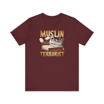 Muslin Terrorist - Men's T-Shirt
