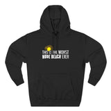 This Is The Worst Nude Beach Ever - Hoodie