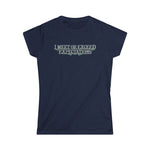 I Meet Or Exceed Expectations - Women's T-Shirt