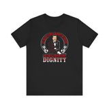 He Might Find A Rabbit In There - But He'll Never Find Dignity - Men's T-Shirt