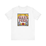 See The Giant Penis - Men's T-Shirt